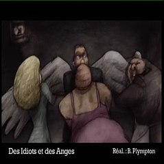 Des idiots et des anges VF