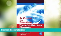 Big Deals  A Guide to Starting Psychotherapy Groups (Practical Resources for the Mental Health