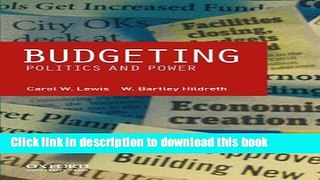 [Popular Books] Budgeting: Politics and Power Full Online