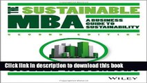 [Popular Books] The Sustainable MBA: A Business Guide to Sustainability Full Online