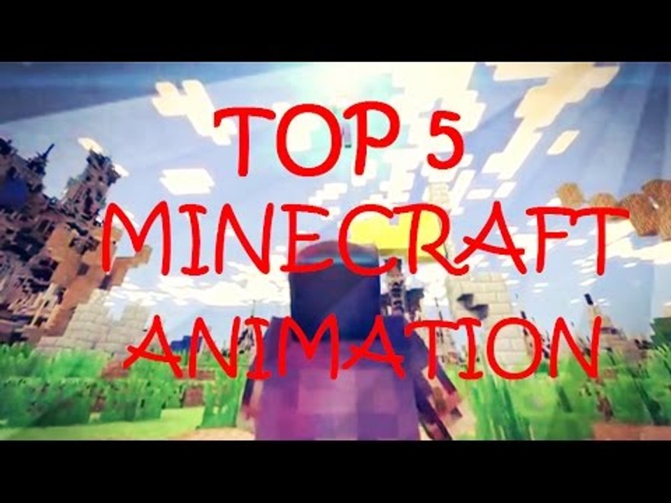 TOP 5 Minecraft Animation