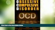 Big Deals  Obsessive Compulsive Disorder (OCD) (OCD, Obsessive Compulsive Disorder) (Volume 1)