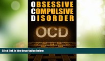 Big Deals  Obsessive Compulsive Disorder (OCD) (OCD, Obsessive Compulsive Disorder) (Volume 1)