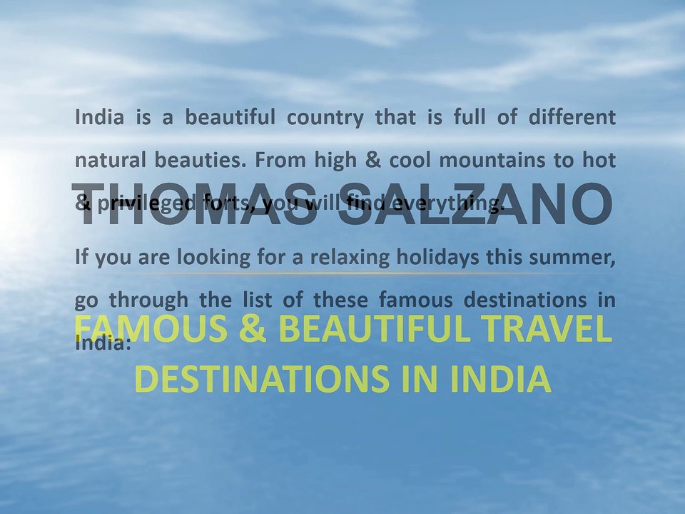 Thomas Salzano - Famous and beautiful travel destinations in India