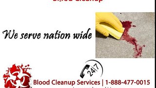 Blood Cleanup Rialto CA, 1-888-477-0015 | Rialto Crime Scene Cleanup
