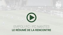 Empoli FC - FC Nantes : le résumé
