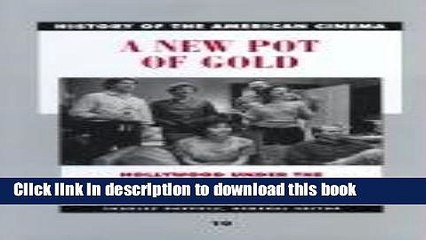[Popular Books] A New Pot of Gold: Hollywood under the Electronic Rainbow, 1980-1989 (History of