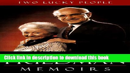[PDF] Two Lucky People: Memoirs Free Online