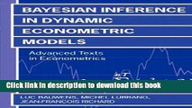 [PDF] Bayesian Inference in Dynamic Econometric Models (Advanced Texts in Econometrics) Download