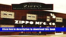 [Popular Books] Zippo Manufacturing Company  (PA)  (Images of America) Free Online
