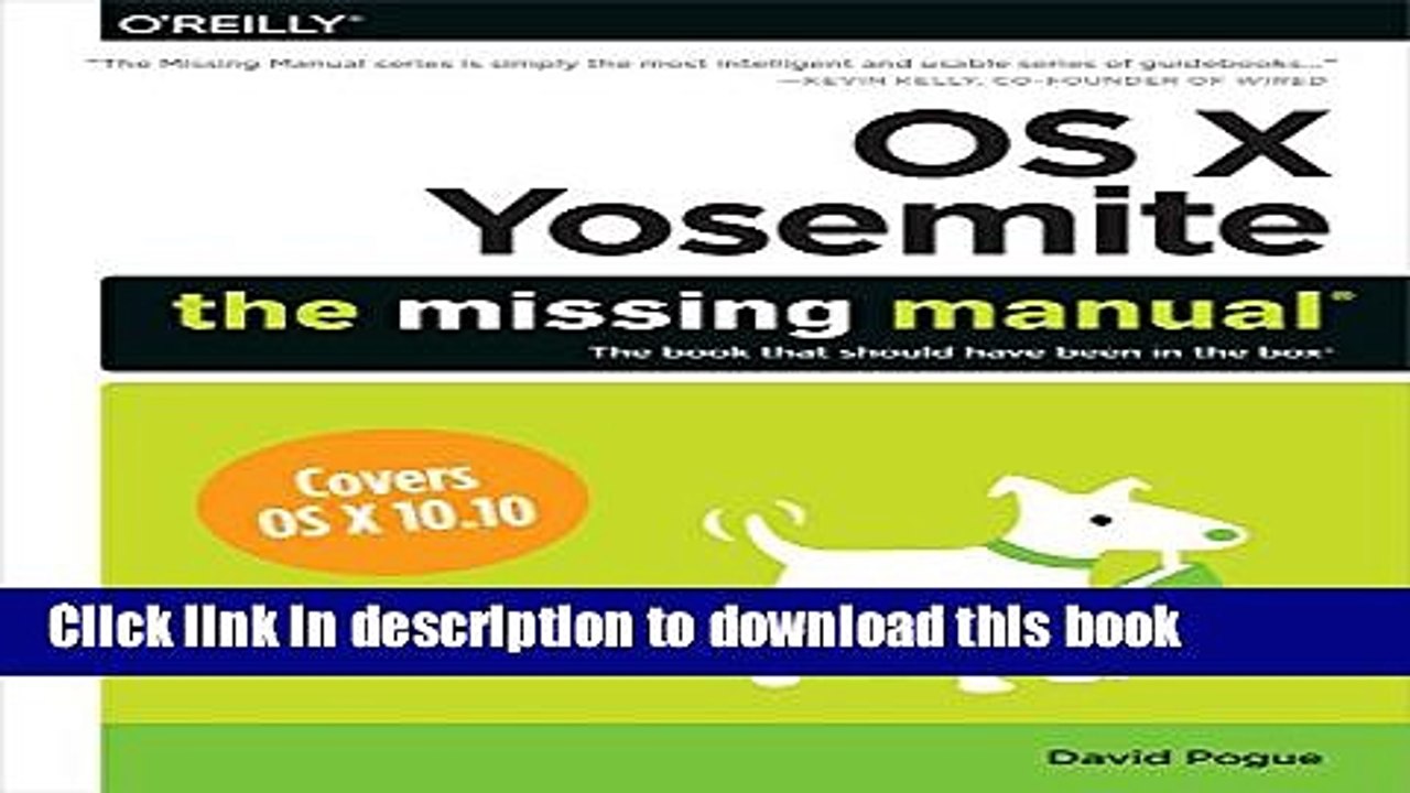 Popular Book Os X Yosemite The Missing Manual Missing Manuals Free Download Video Dailymotion