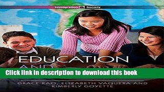[Popular Books] Education and Immigration Full Online