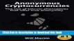 [PDF] Anonymous Cryptocurrencies: The rise of bitcoin alternatives that offer true anonymity