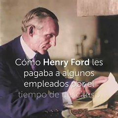 Genial:Como Henry Ford le pagaba un salario a un grupo de trabajadores por el tiempo de descanso.