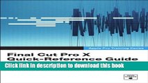 [Popular] Book Apple Pro Training Series: Final Cut Pro X Quick-Reference Guide Free Online
