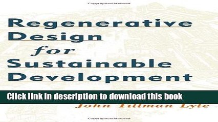 [Popular Books] Regenerative Design for Sustainable Development Full Online