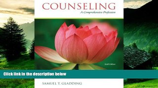 Full [PDF] Downlaod  Counseling: A Comprehensive Profession (6th Edition)  READ Ebook Online Free