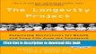 Books The Longevity Project: Surprising Discoveries for Health and Long Life from the Landmark