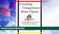 Big Deals  Creating Competence from Chaos (Norton Professional Books)  Best Seller Books Most Wanted