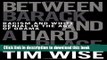 [Popular Books] Between Barack and a Hard Place: Racism and White Denial in the Age of Obama Full