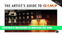 [Popular] Book The Artist s Guide to GIMP: Creative Techniques for Photographers, Artists, and
