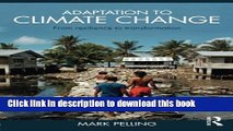 [Popular Books] Adaptation to Climate Change: From Resilience to Transformation Full Online