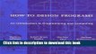 [Popular] Book How to Design Programs: An Introduction to Programming and Computing Full Online
