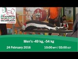Men’s -49 kg, -54 kg | 2016 IPC Powerlifting World Cup Kuala Lumpur