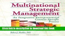 [PDF] Multinational Strategic Management: An Integrative Entrepreneurial Context-Specific Process