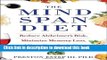 Ebook The Mindspan Diet: Reduce Alzheimer s Risk, Minimize Memory Loss, and Keep Your Brain Young
