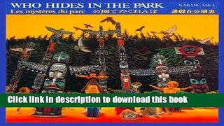 Download Les MystÃ¨res du parc / Who Hides in the Park E-Book Free