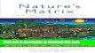 [Popular Books] Nature s Matrix: Linking Agriculture, Conservation and Food Sovereignty Full Online