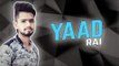 YAAD ● Romey Gill ● Cover By RAI ● Latest Punjabi Songs - 2016 ● WavePunjabi