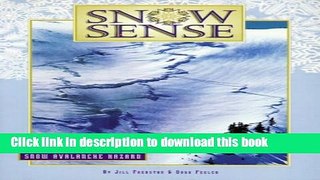 [PDF] Snow Sense: A Guide to Evaluating Snow Avalanche Hazard E-Book Free