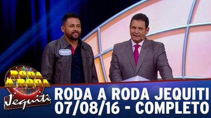 Roda a Roda Jequiti - 07.08.16 - Completo HD