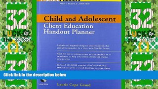 Must Have  Child and Adolescent Client Education Handout Planner  READ Ebook Full Ebook Free