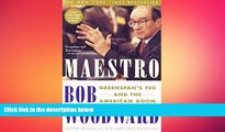 FREE DOWNLOAD  Maestro: Greenspan s Fed and the American Boom (Greenspan, Alan)  DOWNLOAD ONLINE