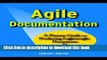 [Popular] Book Agile Documentation: A Pattern Guide to Producing Lightweight Documents for