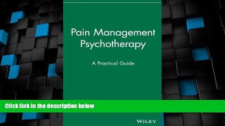 Big Deals  Pain Management Psychotherapy: A Practical Guide  Best Seller Books Best Seller