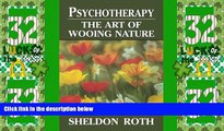 Big Deals  Psychotherapy: The Art of Wooing Nature  Best Seller Books Most Wanted