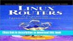 [Popular] Book Linux Routers: A Primer For Network Administrators Full Online