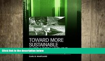 READ book  Toward More Sustainable Infrastructure: Project Evaluation for Planners and Engineers