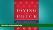 READ book  Paying the Price: Ending the Great Recession and Beginning a New American Century READ