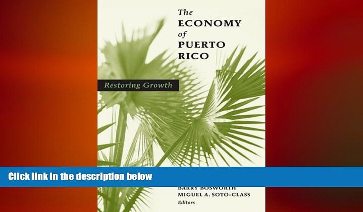 READ book  The Economy of Puerto Rico: Restoring Growth READ ONLINE