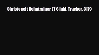Christopeit Heimtrainer ET 6 inkl. Tracker 3179