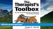 Must Have  The Therapist s Toolbox: 26 Tools and an Assortment of Implements for the Busy