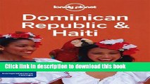 Download Lonely Planet Dominican Republic   Haiti 5th Ed.: 5th Edition Book Online