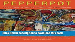 Download Pepperpot: Best New Stories from the Caribbean Book Online