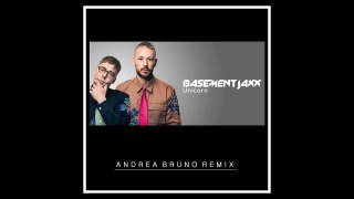Basement Jaxx - Unicorn (Andrea Bruno Remix)