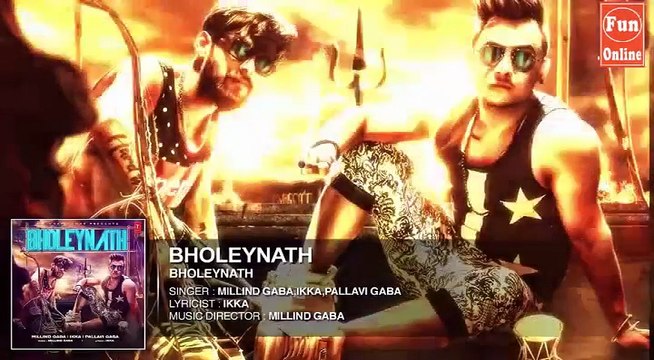 BHOLEYNATH | Full Audio Song | Millind Gaba, Ikka, Pallavi Gaba | Latest Hindi Song 2016Fun-online